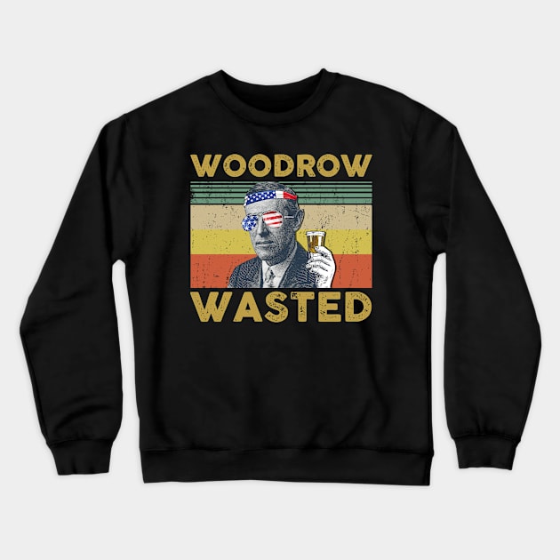 Vintage USA President Drinking Woodrow Wasted 4th Of July American Flag Crewneck Sweatshirt by for shop